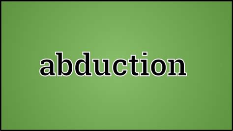 abducted traduccion|was does abducted mean.